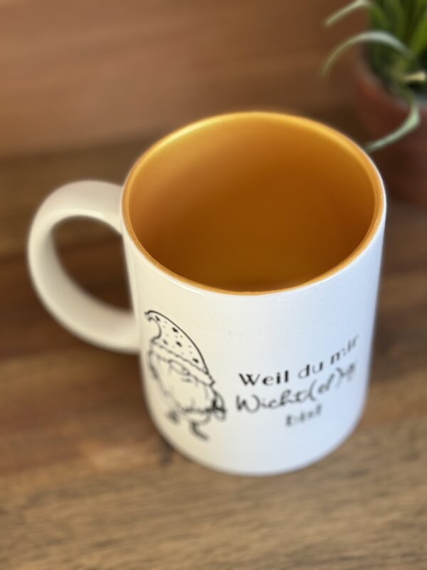 Tasse „Weil du mir…“ – Bild 3